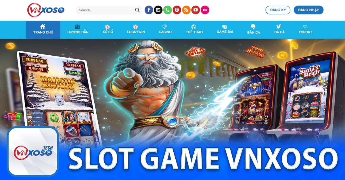 Tổng Quan về Slot game Vnxoso